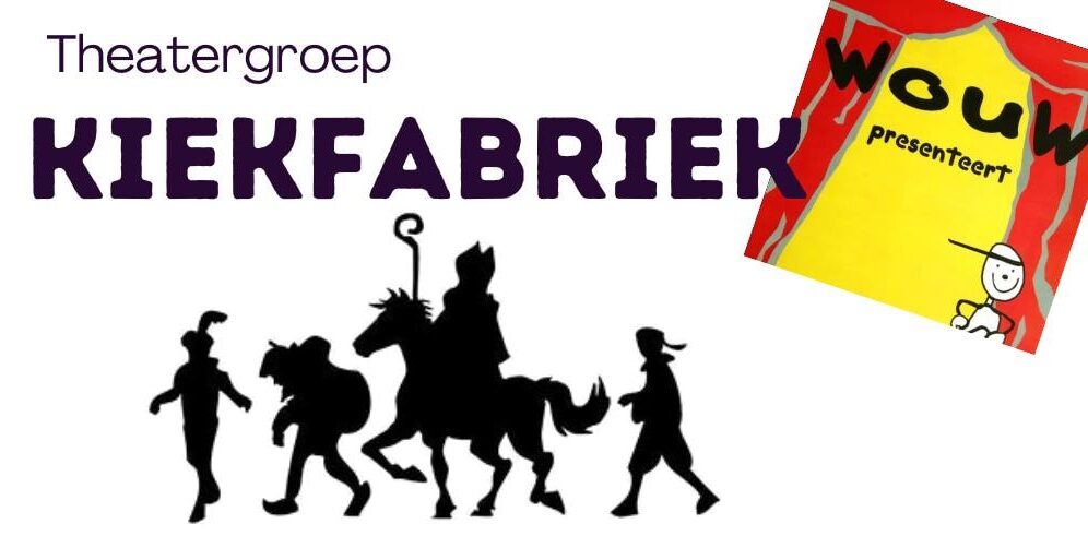 De Kiekfabriek: Sinterklaasvoorstelling